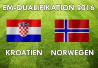 EM-Qualifikation 2016: Kroatien gegen Norwegen im Livestream
